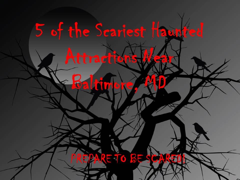Best Haunted Houses Near Baltimore, MD Hirschfeld Homes