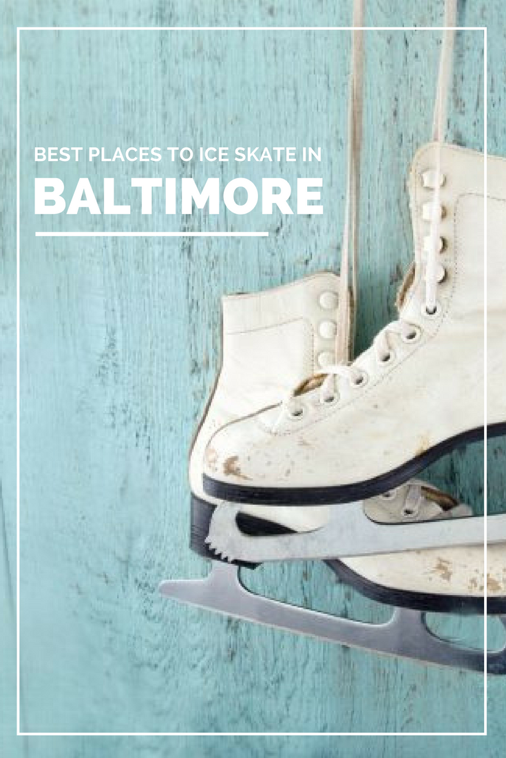 best places to ice skate in Baltimore, Maryland