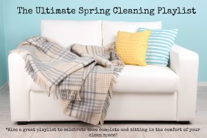 ultimate_spring_cleaning_playlist