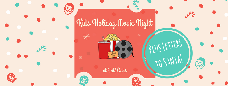 kids holiday movie night plus letters to santa