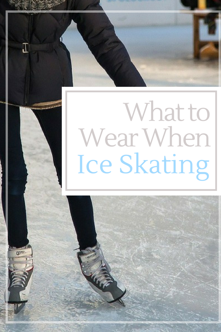 what to wear when ice skating