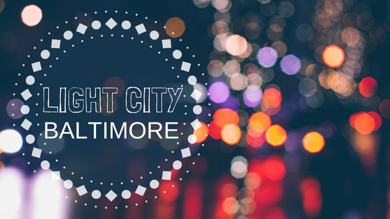 light city baltimore