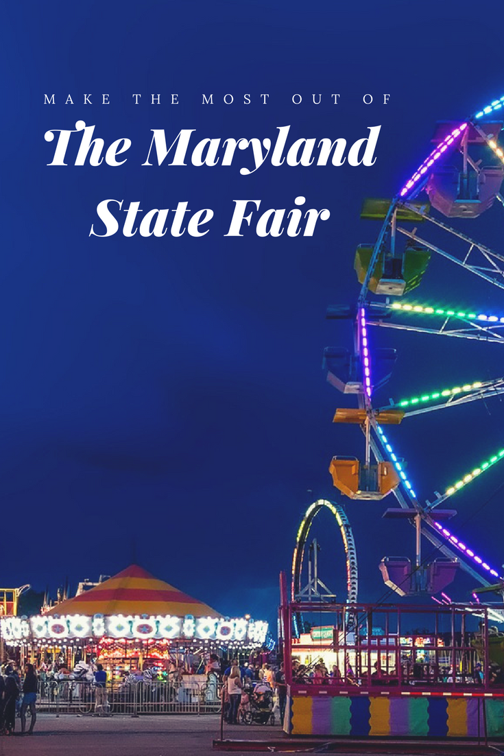 make the most out of the maryland state fair
